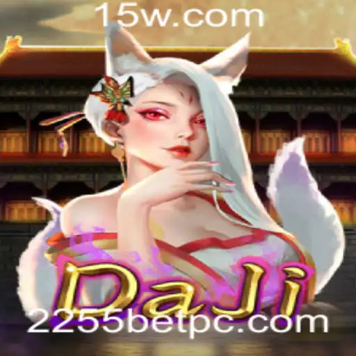 DaJi: Explorando o Universo do Jogo e a Aposta 2255 Bet