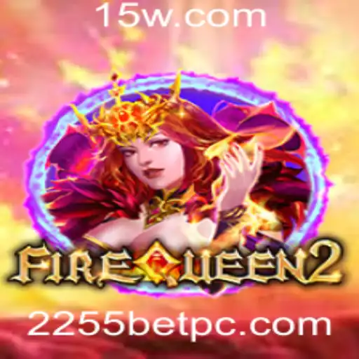 Descubra o Mundo de FireQueen2: O Jogo de Apostas que Está Conquistando o Cenário Atual