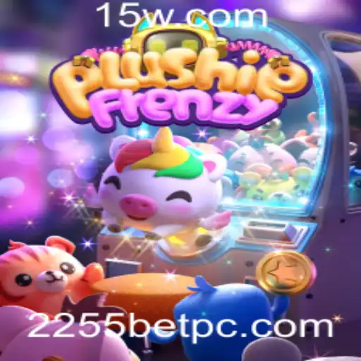 PlushieFrenzy e a Experiência Imersiva de Apostas com '2255 bet'