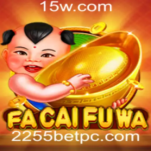 Descubra FaCaiFuWa: O Jogo Oriental que Revoluciona Apostas com 2255 Bet