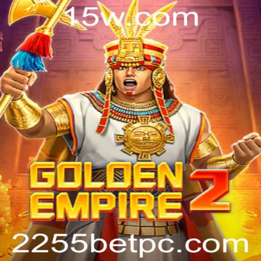 GoldenEmpire2: Explorando um Mundo de Estratégia e Apostas com 2255 Bet