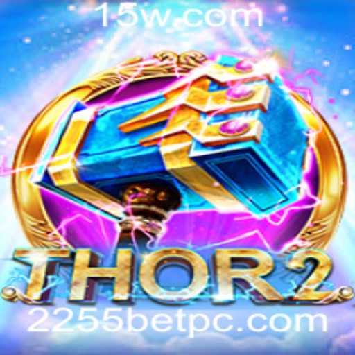 Explorando o Fascinante Universo de Thor2: O Jogo de Apostas 2255 Bet
